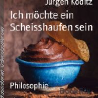 Warum will ich ein Scheisshaufen sein?